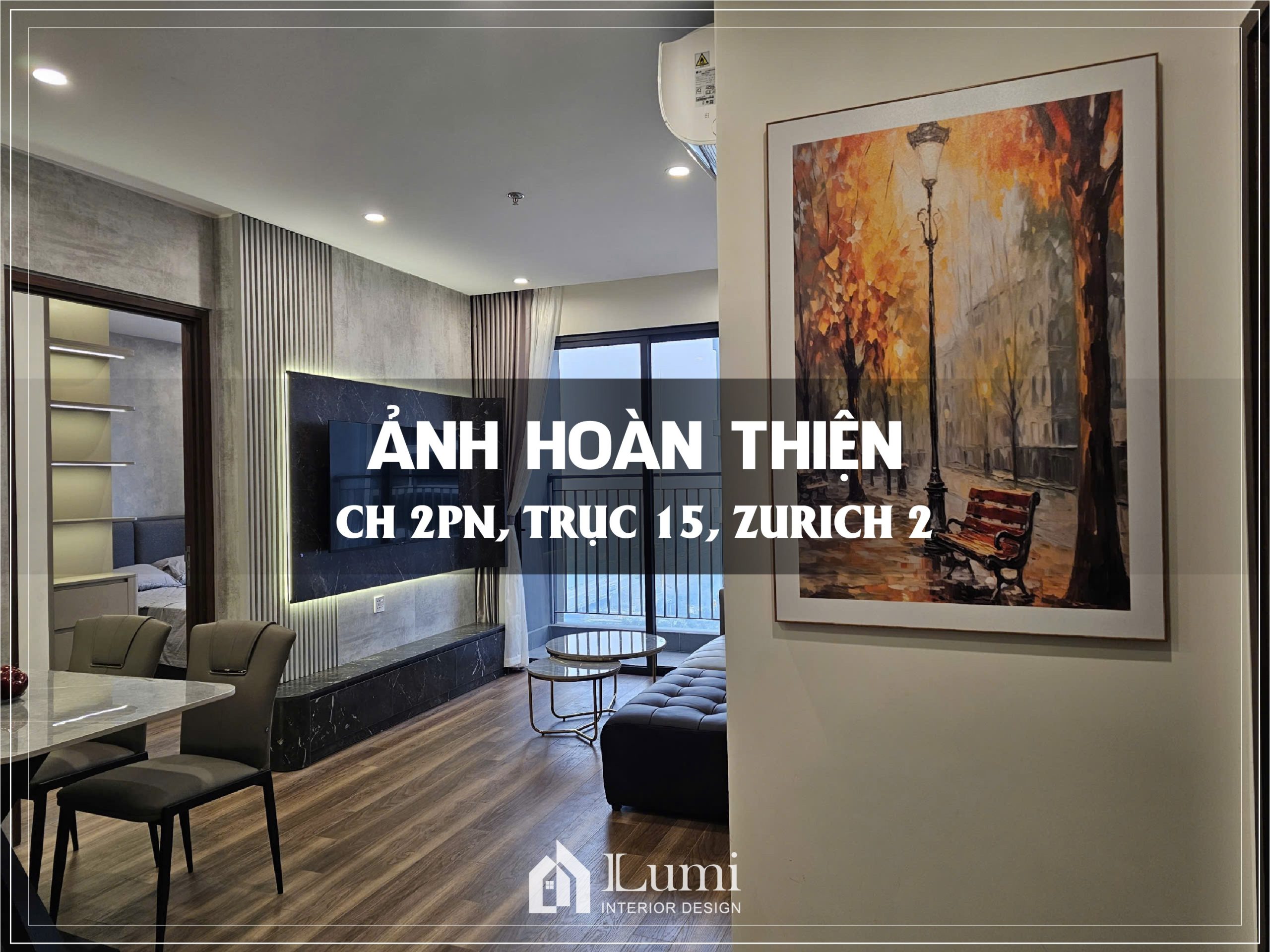 Căn Hộ Modern Luxury Zurich 2 OCP – Không Gian Sống Độc Bản Của Anh Thanh