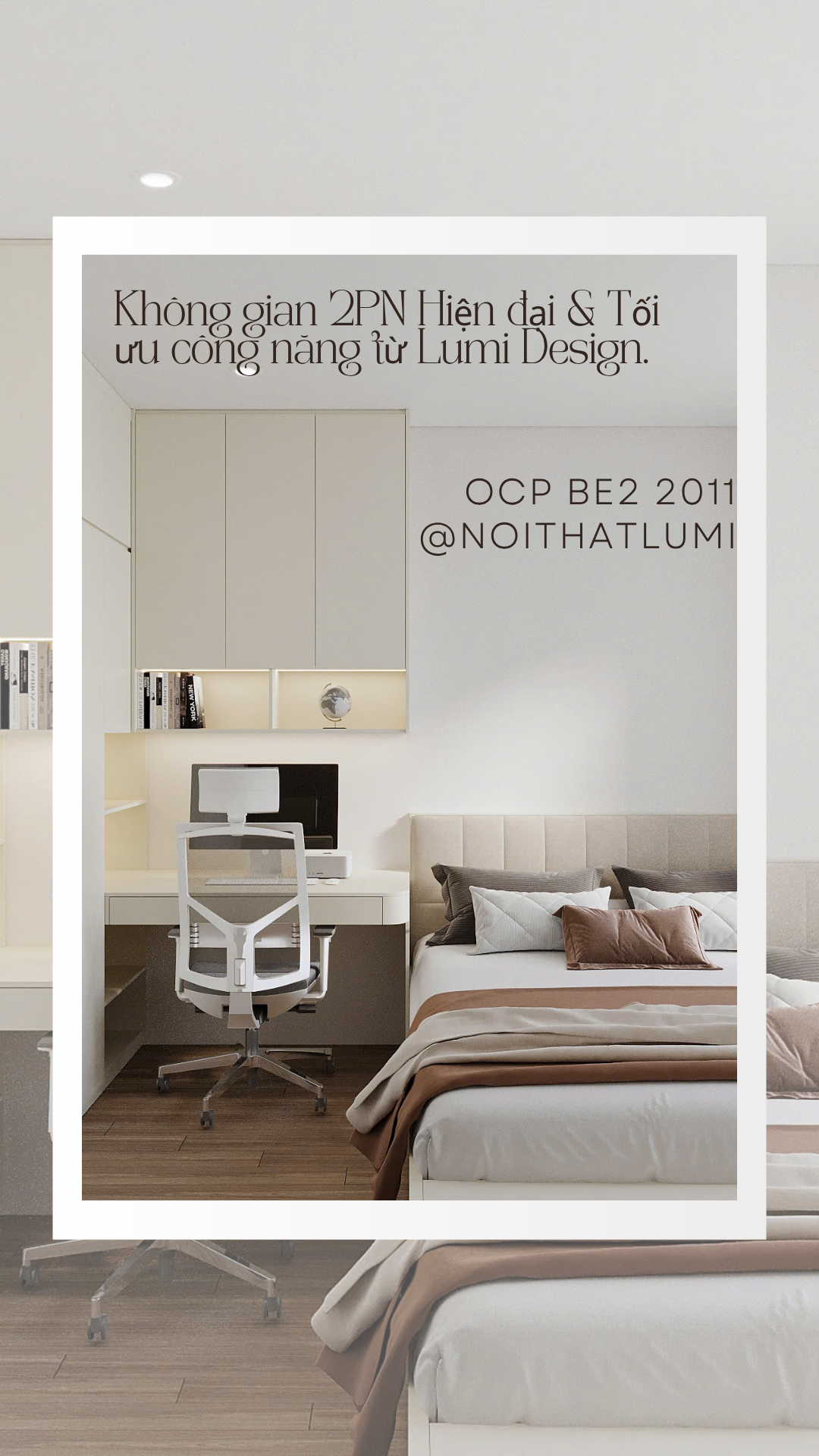 Thiết kế nội thất OCP 2PN (Be2 2011) – Anh Hùng: Giải pháp không gian Hiện đại & Tối ưu